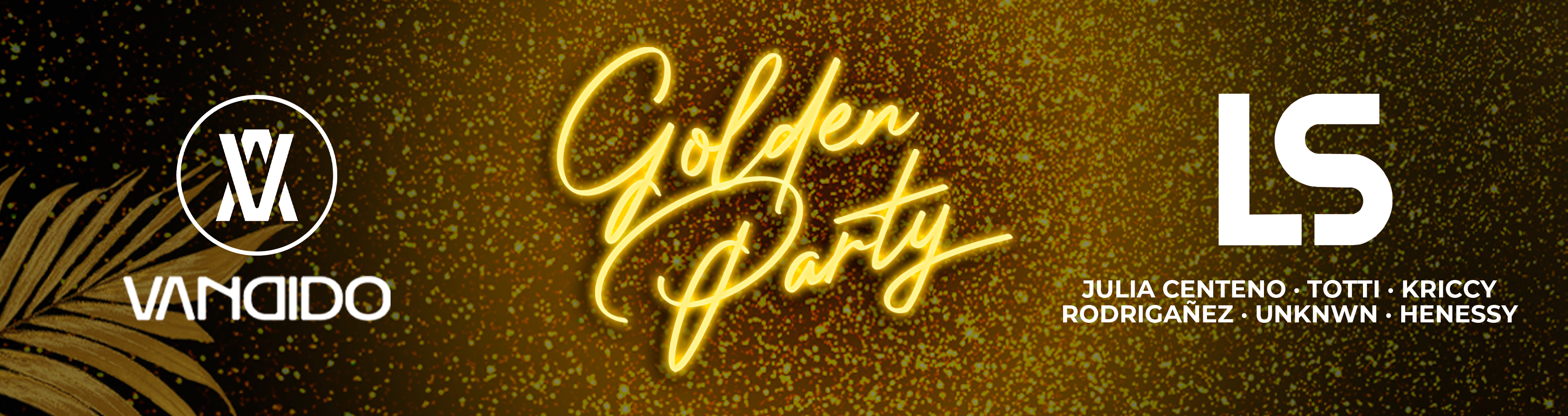 Golden Party en Vandido Club 💛
